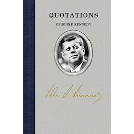 Quotations of John F. Kennedy