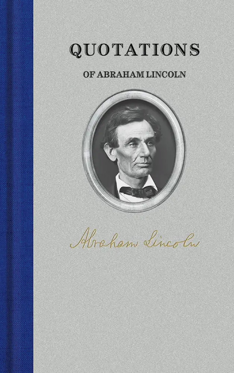 Quotations of Abraham Lincoln